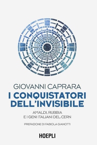 I conquistatori dell’invisibile - Librerie.coop