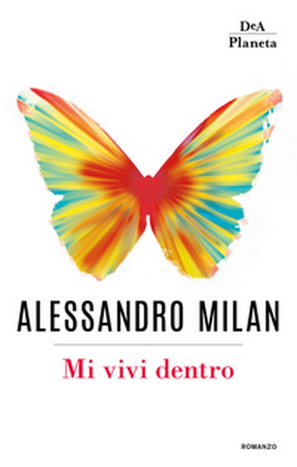 Mi vivi dentro - Librerie.coop Mi vivi dentro - Librerie.coop