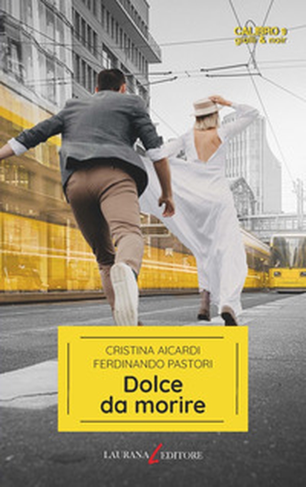 Dolce da morire - Librerie.coop Dolce da morire - Librerie.coop