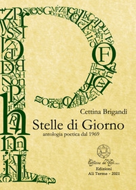 Stelle di giorno. Antologia poetica dal 1969 - Librerie.coop