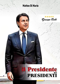 Il presidente dei presidenti - Librerie.coop