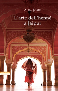 L'arte dell'henné a Jaipur - Librerie.coop