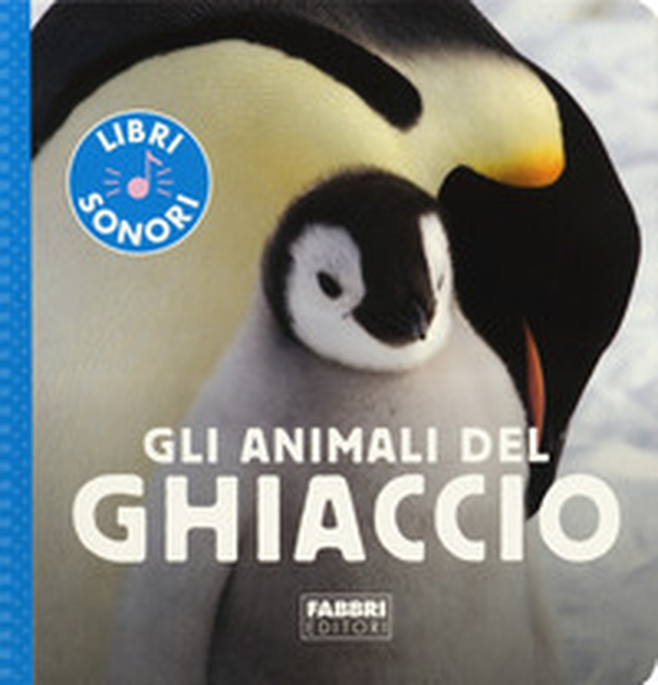 Gli animali del ghiaccio - Librerie.coop Gli animali del ghiaccio - Librerie.coop