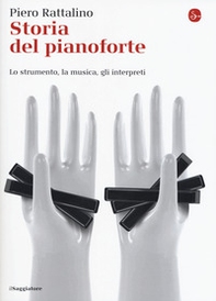 Storia del pianoforte. Lo strumento, la musica, gli interpreti - Librerie.coop Storia del pianoforte. Lo strumento, la musica, gli interpreti - Librerie.coop