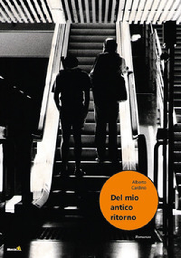 Del mio antico ritorno - Librerie.coop Del mio antico ritorno - Librerie.coop