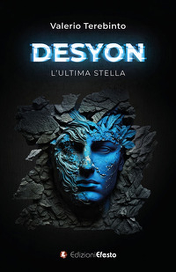 Desyon. L'ultima stella - Librerie.coop Desyon. L'ultima stella - Librerie.coop