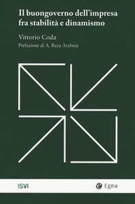 Il buongoverno dell'impresa fra stabilità e dinamismo - Librerie.coop