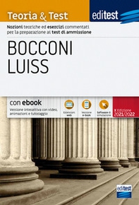 Editest. Bocconi Luiss. Teoria & test Nozioni teoriche ed esercizi commentati per la preparazione ai test di ammissione - Librerie.coop