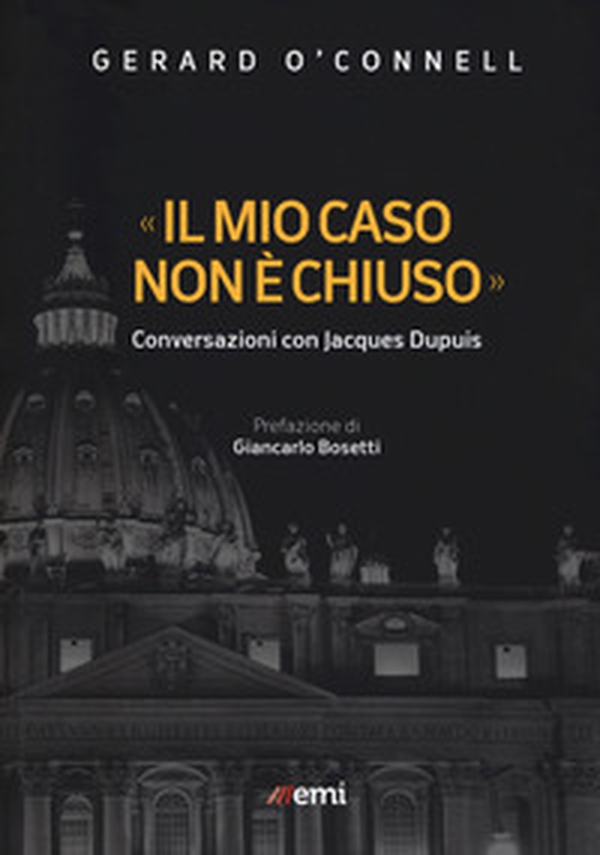 «Il mio caso non è chiuso». Conversazioni con Jacques Dupuis - Librerie.coop «Il mio caso non è chiuso». Conversazioni con Jacques Dupuis - Librerie.coop