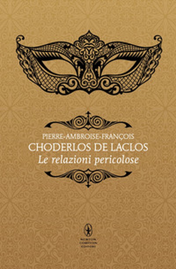 Le relazioni pericolose - Librerie.coop Le relazioni pericolose - Librerie.coop