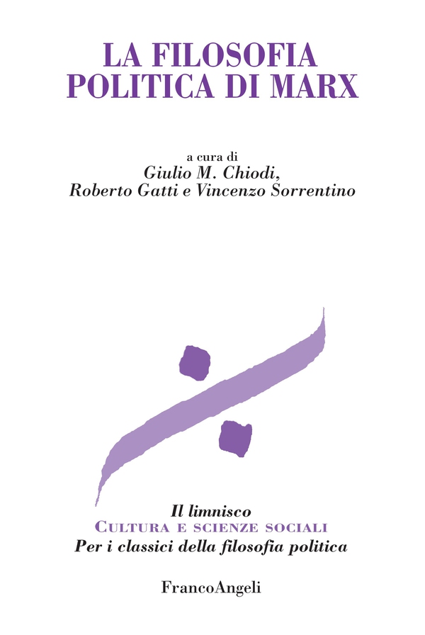 La filosofia politica di Marx - Librerie.coop La filosofia politica di Marx - Librerie.coop