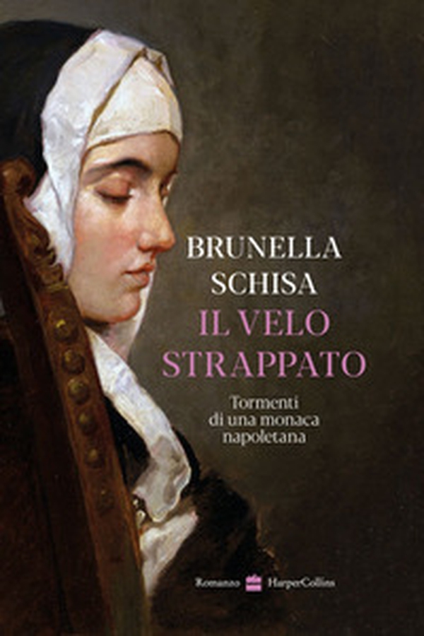 Il velo strappato. Tormenti di una monaca napoletana - Librerie.coop Il velo strappato. Tormenti di una monaca napoletana - Librerie.coop