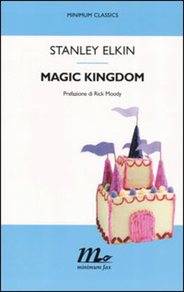 Magic Kingdom - Librerie.coop Magic Kingdom - Librerie.coop