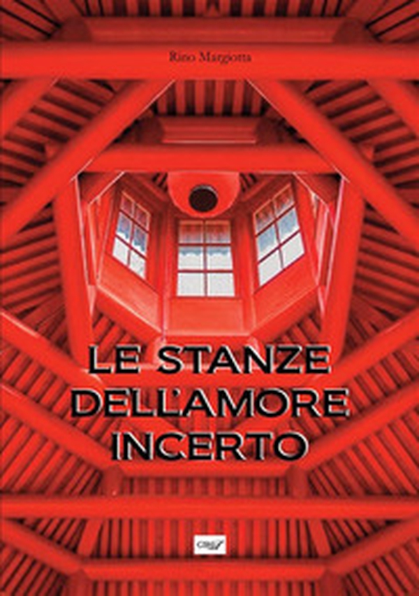Le stanze dell'amore incerto - Librerie.coop Le stanze dell'amore incerto - Librerie.coop