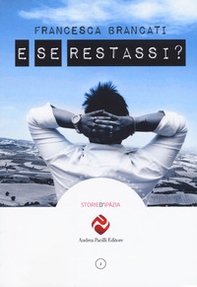 E se restassi? - Librerie.coop