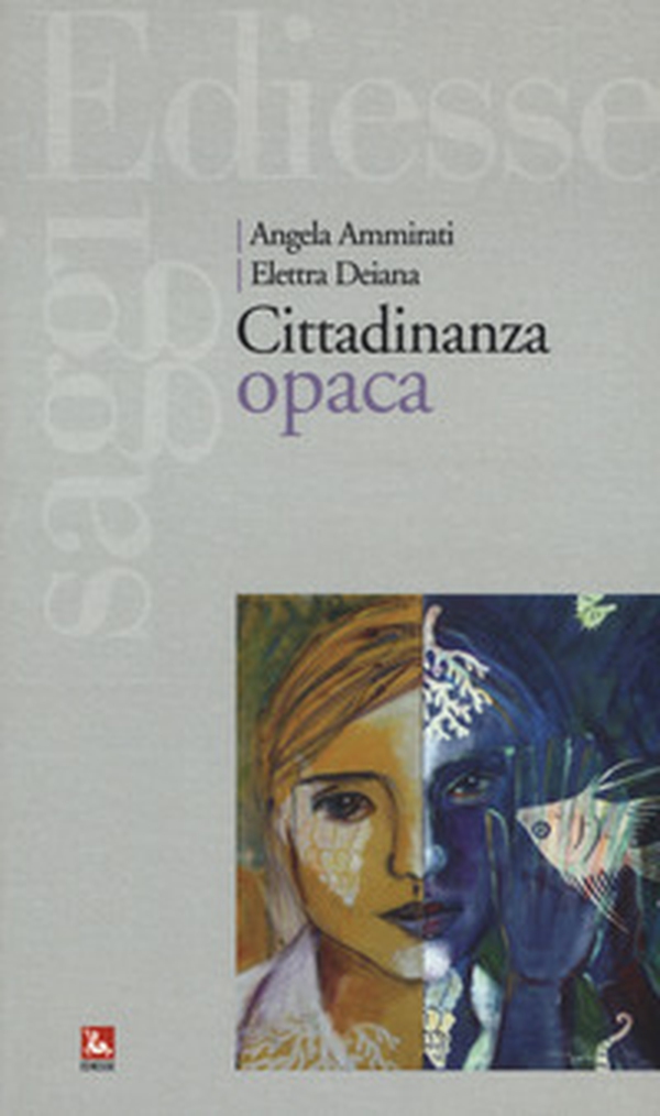 Cittadinanza opaca - Librerie.coop Cittadinanza opaca - Librerie.coop