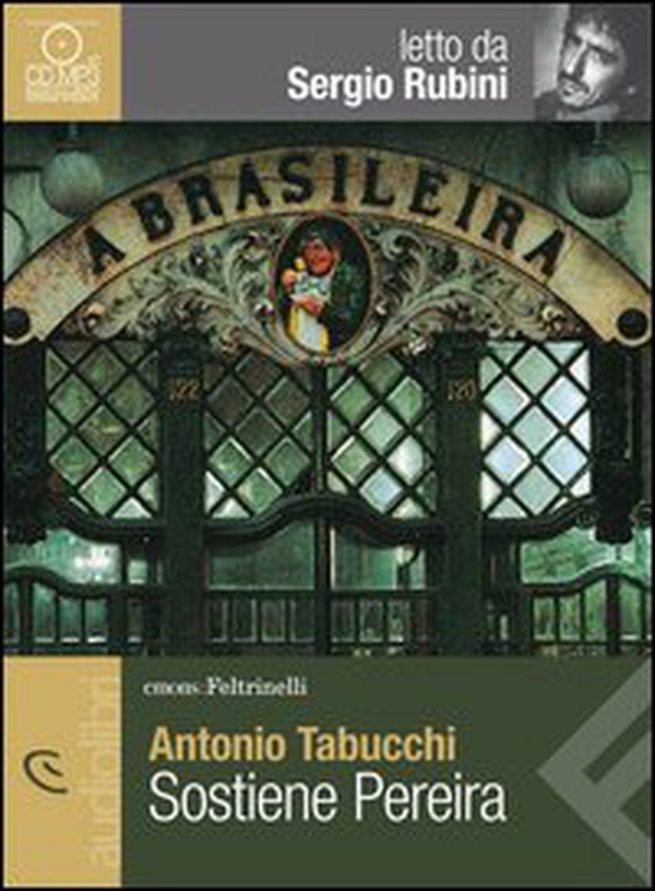 Sostiene Pereira letto da Sergio Rubini. Audiolibro. CD Audio formato MP3 - Librerie.coop Sostiene Pereira letto da Sergio Rubini. Audiolibro. CD Audio formato MP3 - Librerie.coop