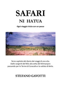 Safari ni hatua. Ogni viaggio inizia con un passo - Librerie.coop