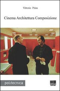Cinema architettura composizione - Librerie.coop