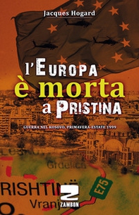 L'Europa è morta a Pristina - Librerie.coop