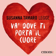 Va' dove ti porta il cuore - Librerie.coop Va' dove ti porta il cuore - Librerie.coop