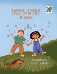 Filastrocche per includere, per imparare, per crescere e per sognare - Librerie.coop
