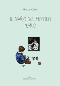 Il diario del piccolo Mario - Librerie.coop