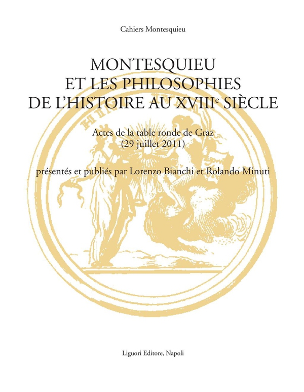 Montesquieu et les philosophies de l’histoire au XVIIIe siècle - Librerie.coop Montesquieu et les philosophies de l’histoire au XVIIIe siècle - Librerie.coop