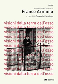 Visioni dalla terra dell'osso - Librerie.coop