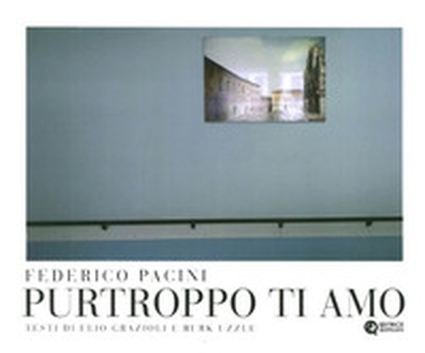 Purtroppo ti amo - Librerie.coop Purtroppo ti amo - Librerie.coop