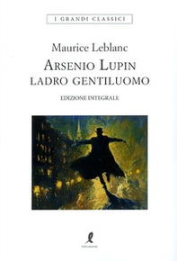 Arsenio Lupin. Ladro gentiluomo - Vol. 1 - Librerie.coop