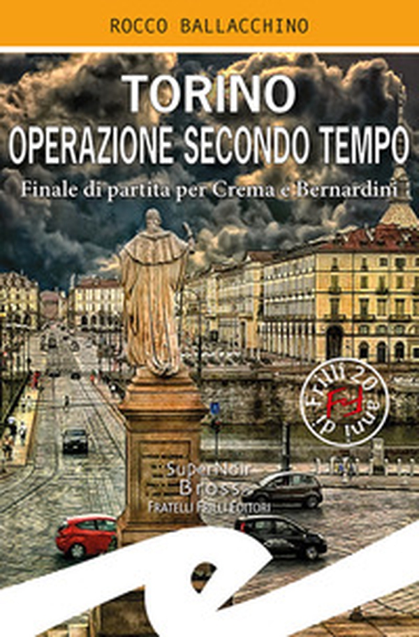 Torino operazione secondo tempo. Finale di partita per Crema e Bernardini - Librerie.coop Torino operazione secondo tempo. Finale di partita per Crema e Bernardini - Librerie.coop