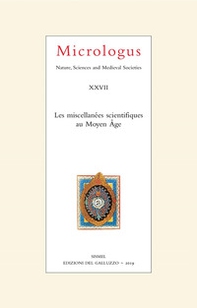 Micrologus. Nature, sciences and medieval societes. Ediz. italiana, inglese e francese - Librerie.coop