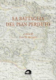 La battaglia del Pian Perduto - Librerie.coop