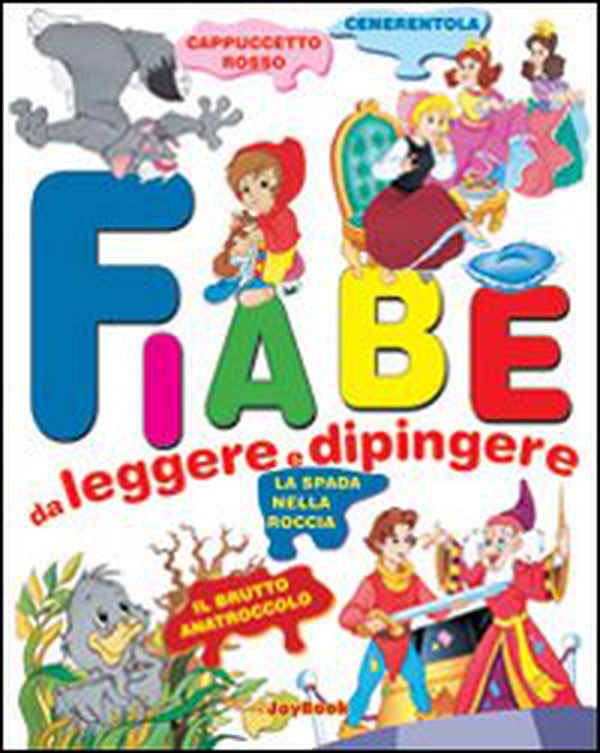 Fiabe da leggere e dipingere - Librerie.coop Fiabe da leggere e dipingere - Librerie.coop
