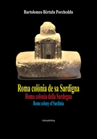 Roma colònia de sa Sardigna - Librerie.coop Roma colònia de sa Sardigna - Librerie.coop