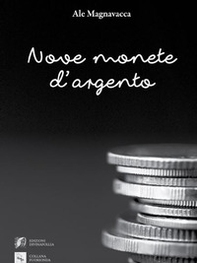 Nove monete d'argento - Librerie.coop