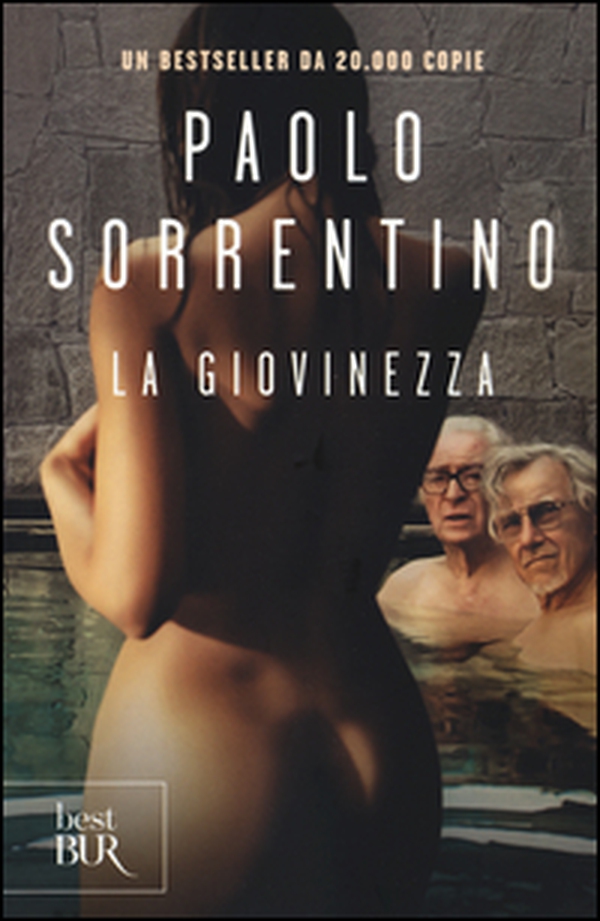 La giovinezza. Youth - Librerie.coop La giovinezza. Youth - Librerie.coop