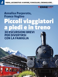 Piccoli viaggiatori a piedi e in treno - Librerie.coop