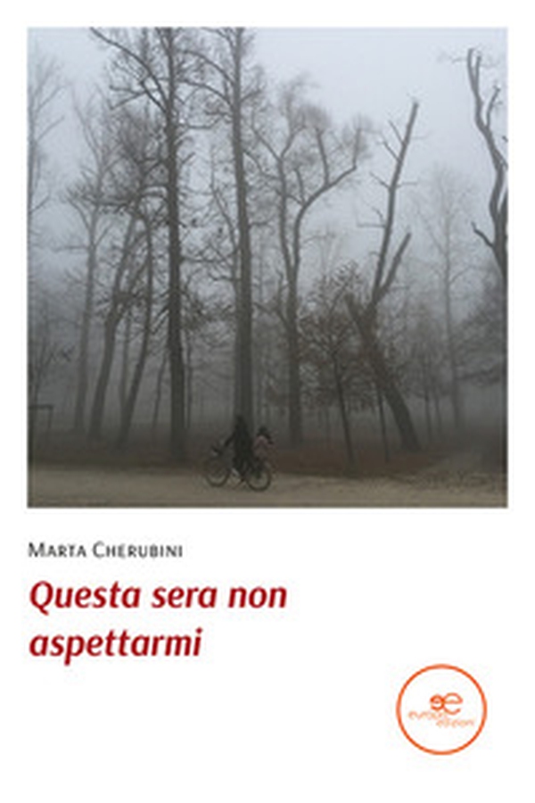 Questa sera non aspettarmi - Librerie.coop Questa sera non aspettarmi - Librerie.coop