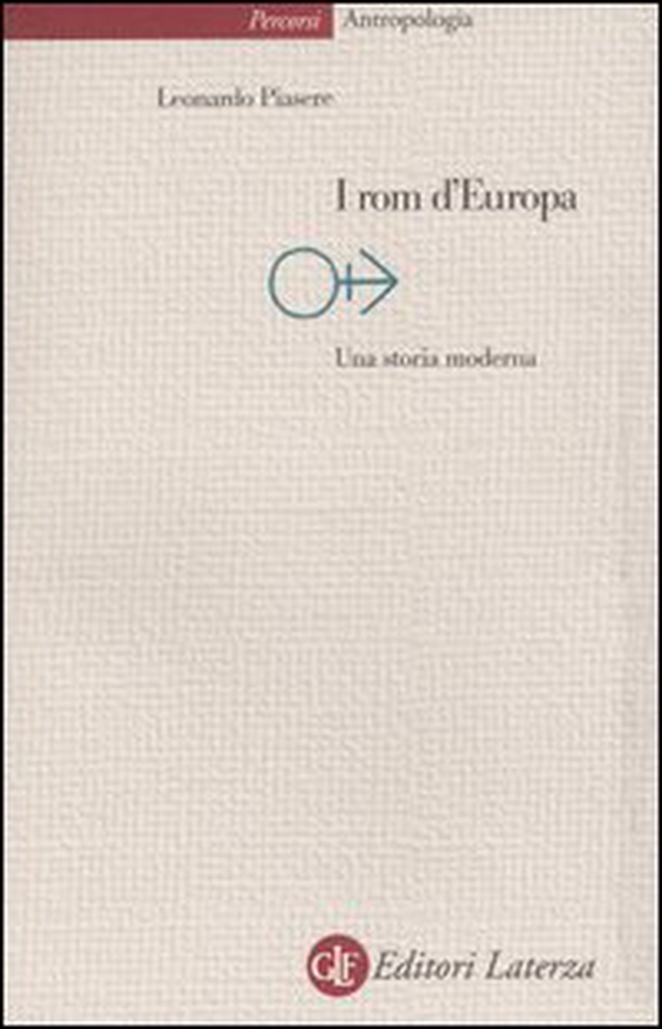 I rom d'Europa. Una storia moderna - Librerie.coop I rom d'Europa. Una storia moderna - Librerie.coop