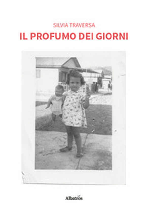 Il profumo dei giorni - Librerie.coop