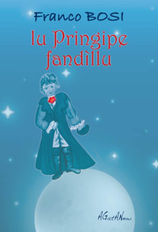Lu Pringipe Fandìllu - Librerie.coop Lu Pringipe Fandìllu - Librerie.coop