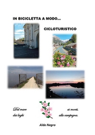 In bicicletta a modo...cicloturistico - Librerie.coop