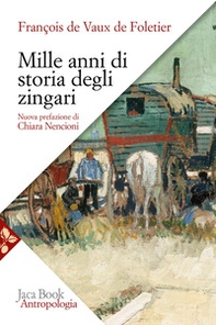 Mille anni di storia degli zingari - Librerie.coop