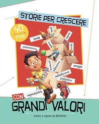 Storie per crescere con grandi valori - Librerie.coop