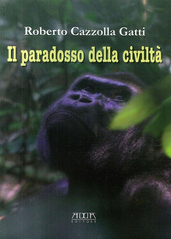 Il paradosso della civiltà - Librerie.coop Il paradosso della civiltà - Librerie.coop