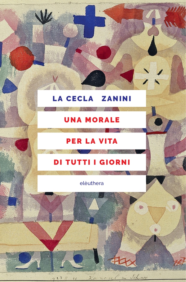 Una morale per la vita di tutti i giorni - Librerie.coop Una morale per la vita di tutti i giorni - Librerie.coop