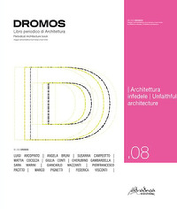Dromos. Libro periodico di architettura. Ediz. italiana e inglese - Vol. 8 - Librerie.coop Dromos. Libro periodico di architettura. Ediz. italiana e inglese - Vol. 8 - Librerie.coop