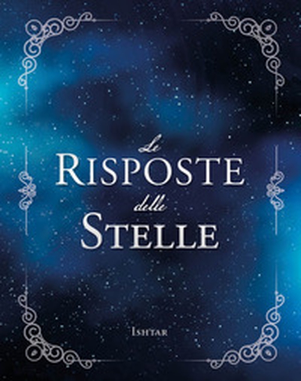 La risposte delle stelle - Librerie.coop La risposte delle stelle - Librerie.coop